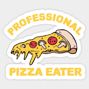 professional pizza eater Sticker